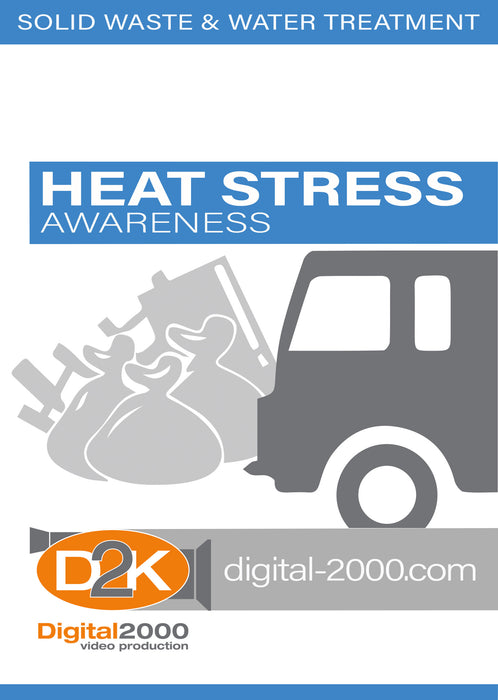 Heat Stress Awareness and Prevention (Waste Management)