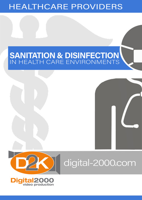 Sanitation and Disinfection In Health Care Environments