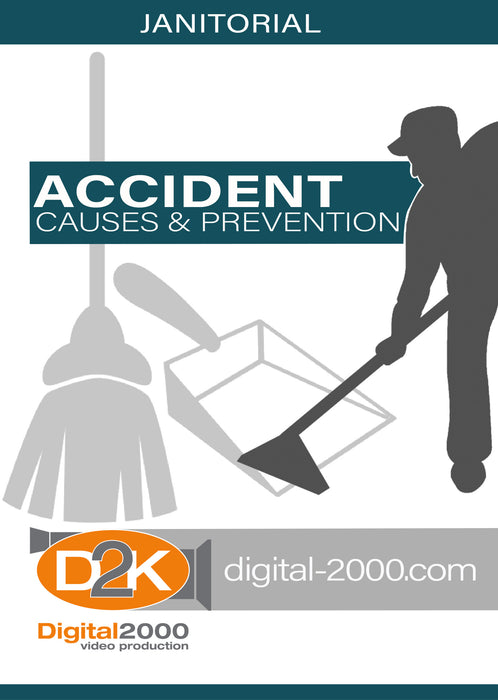 Accident Causes and Prevention (Janitorial)