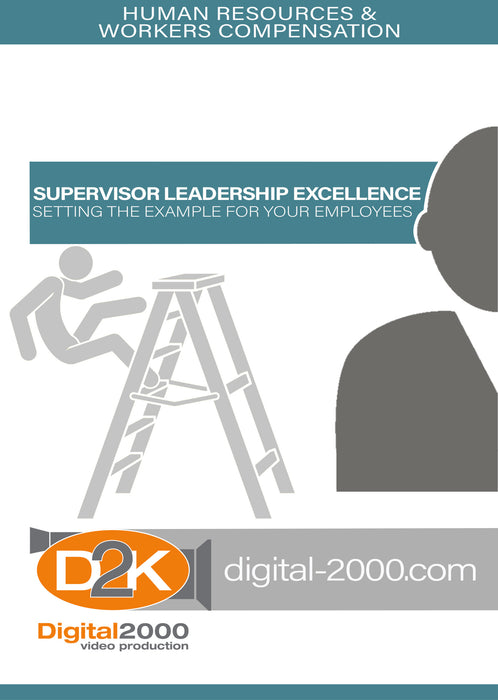 Supervisor Leadership Excellence - Setting the Example for your Employees