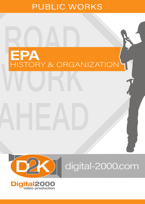 EPA - History and Organization