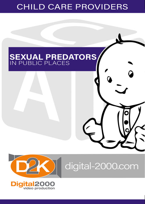Sexual Predators In Public Places (Child Day Care)