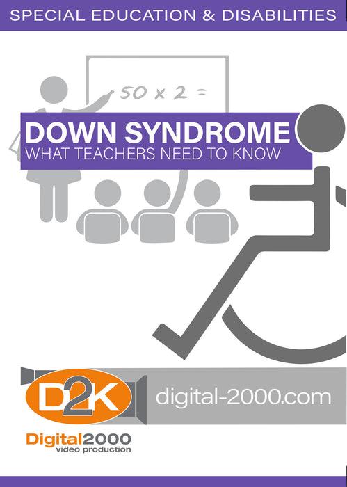 Downs Syndrome - What Teachers Need To Know