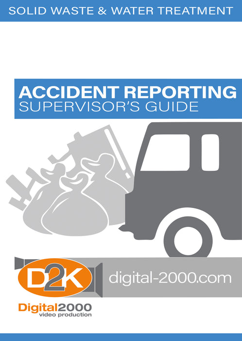 Accident Reporting - Supervisor's Guide