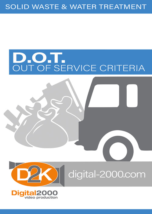 D.O.T. - Out of Service Criteria