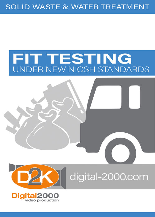 Fit Testing Under New NIOSH Standards (Waste Management)