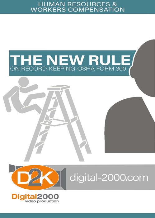New Rule on Record-Keeping - OSHA Form 300