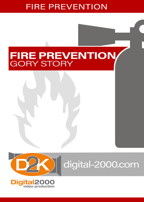 Fire Prevention - Gory Story (Chem./HazMat)