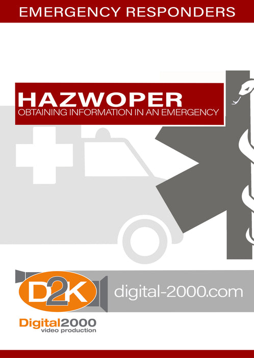 HAZWOPER - Obtaining Information In An Emergency II