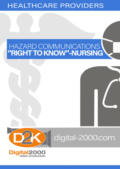 Hazard Communications Right To Know - Nursing