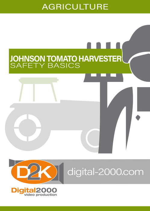 Johnson Tomato Harvester - Safety Basics
