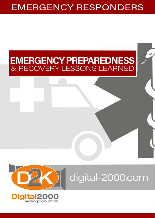 Emergency Preparedness and Recovery Lessons Learned
