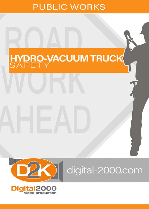Hydro-Vacuum Truck Safety