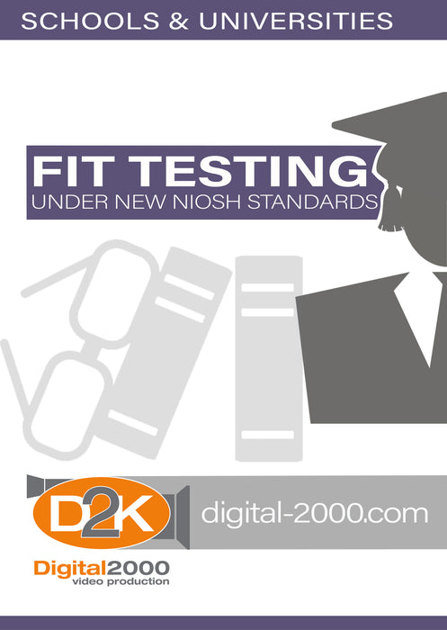 Fit Testing Under New NIOSH Standards (Schools)