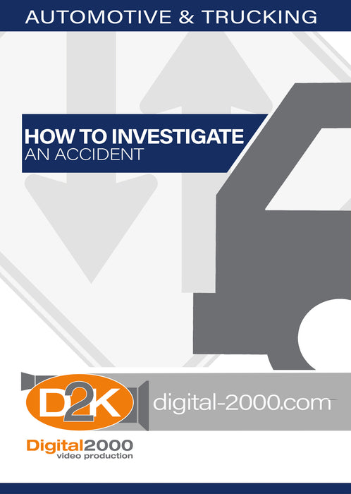 How To Investigate An Accident (Automotive)
